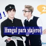 Hangul para Viajeros Alfabeto Coreano