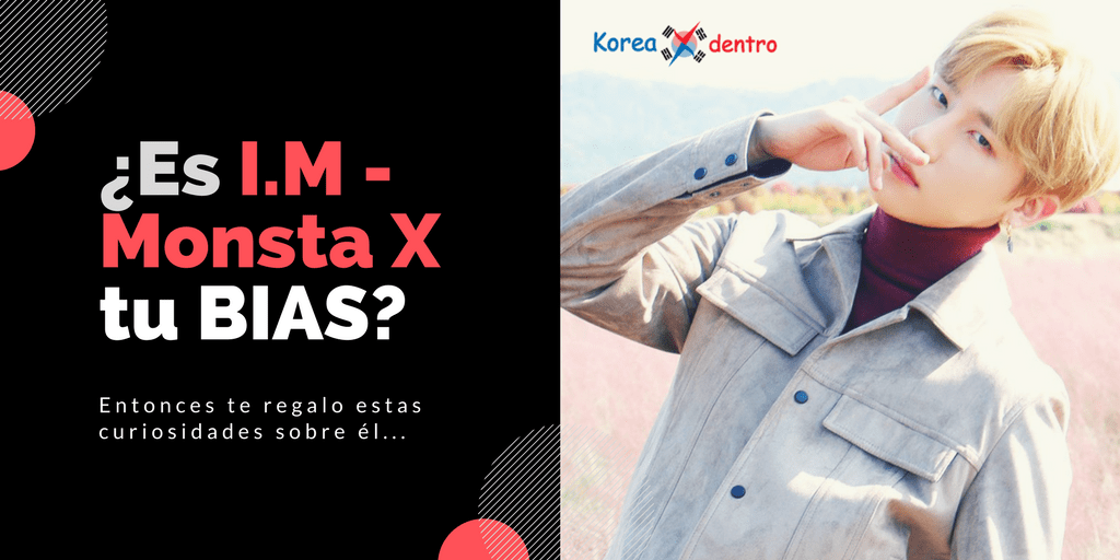 Infografia sobre Im Chang Kyun del grupo kpop Monsta X curiosidades