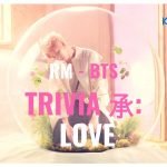 Letra en Español Trivia Love BTS