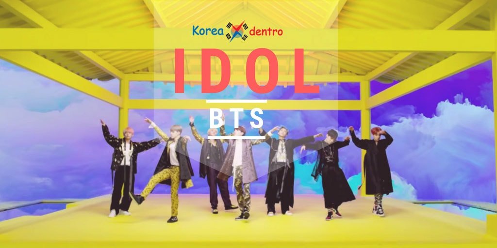 Letra kpop español - IDOL del álbum Love Yourself Answer de BTS