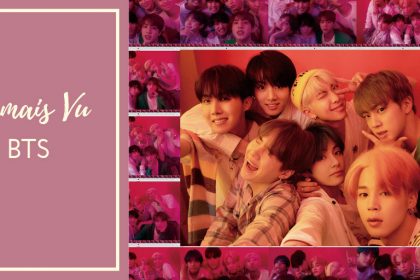 Jamais Vu de bts - Letra en español