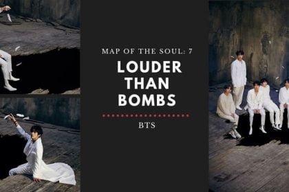 Louder than Bombs BTS - letra en español